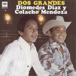 Diomedes Díaz & Colacho Mendoza