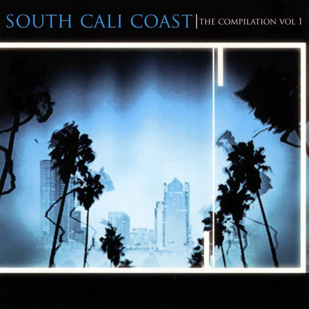Southcalicoast: The Compilation, Vol. 1