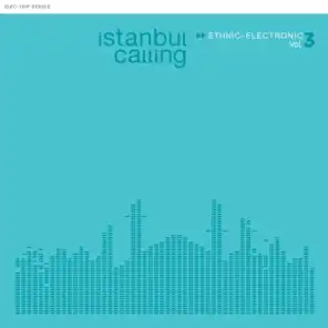 Istanbul Calling, Vol. 3