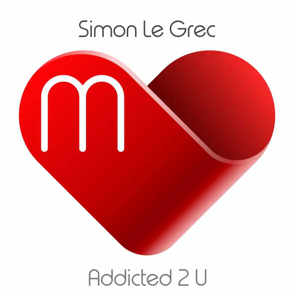 Addicted 2 U (Club Edit)