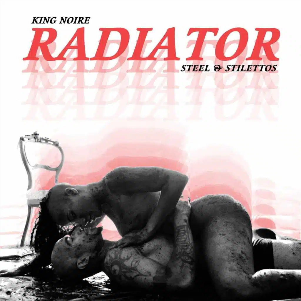 Radiator (Steel & Stilettos)