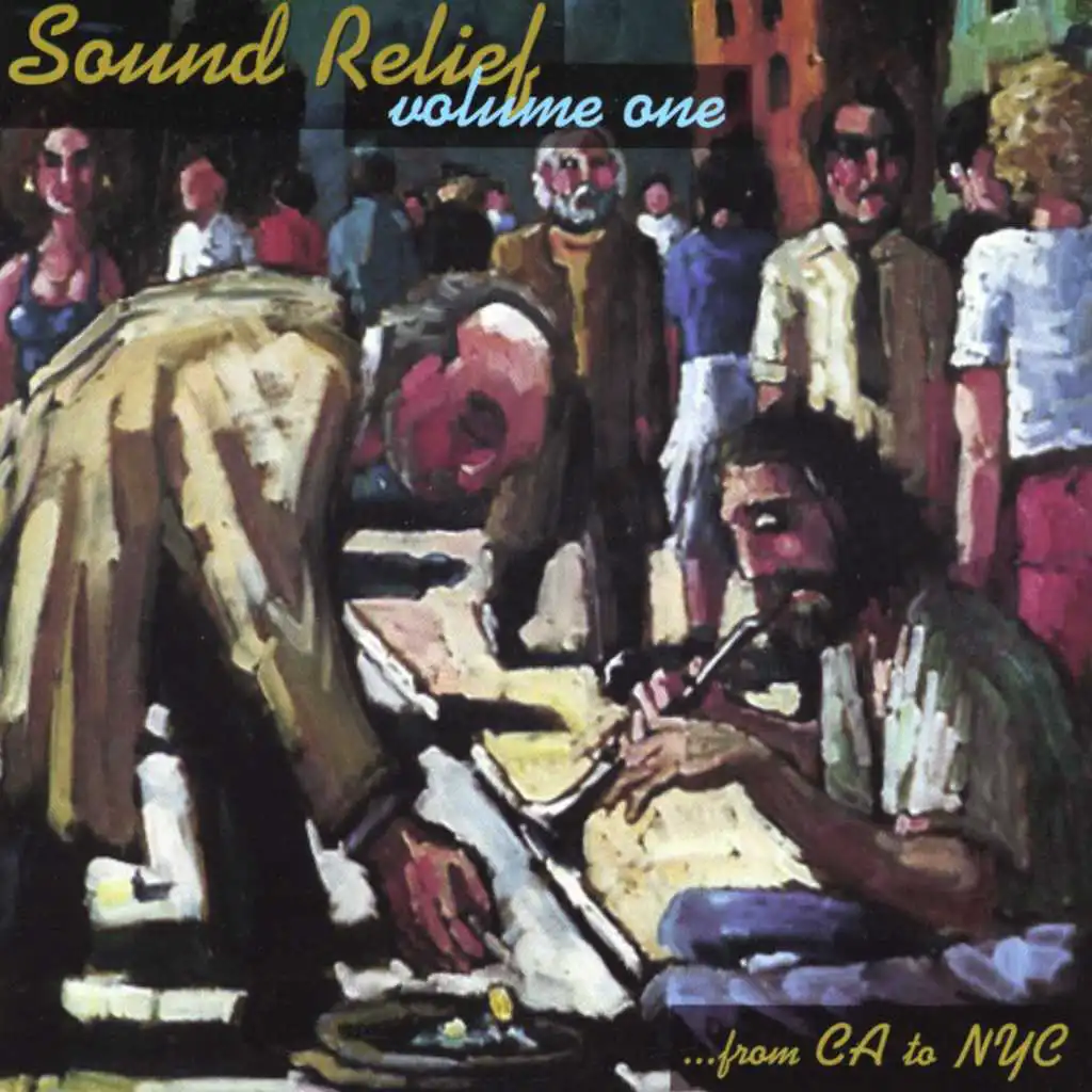 Sound Relief Volume One: From CA To NYC