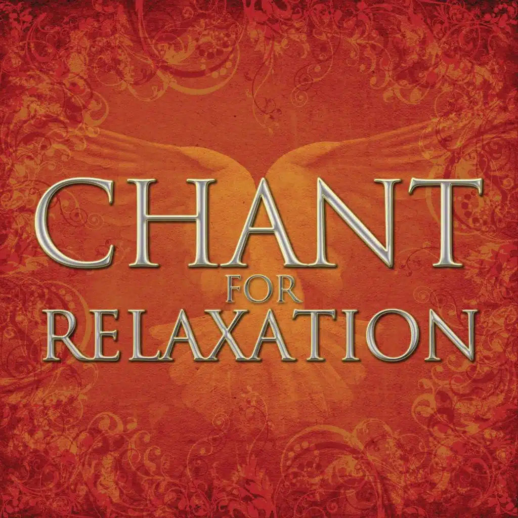 Chant for Relaxation