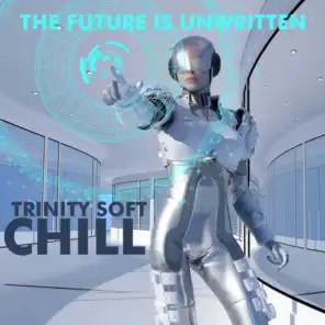 Trinity Soft : The Future Is Unwritten