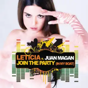 Join The Party (In My Boat) [feat. Juan Magán]