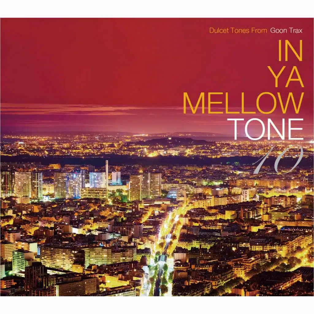In Ya Mellow Tone 10