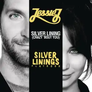 Silver Lining (crazy 'bout you)