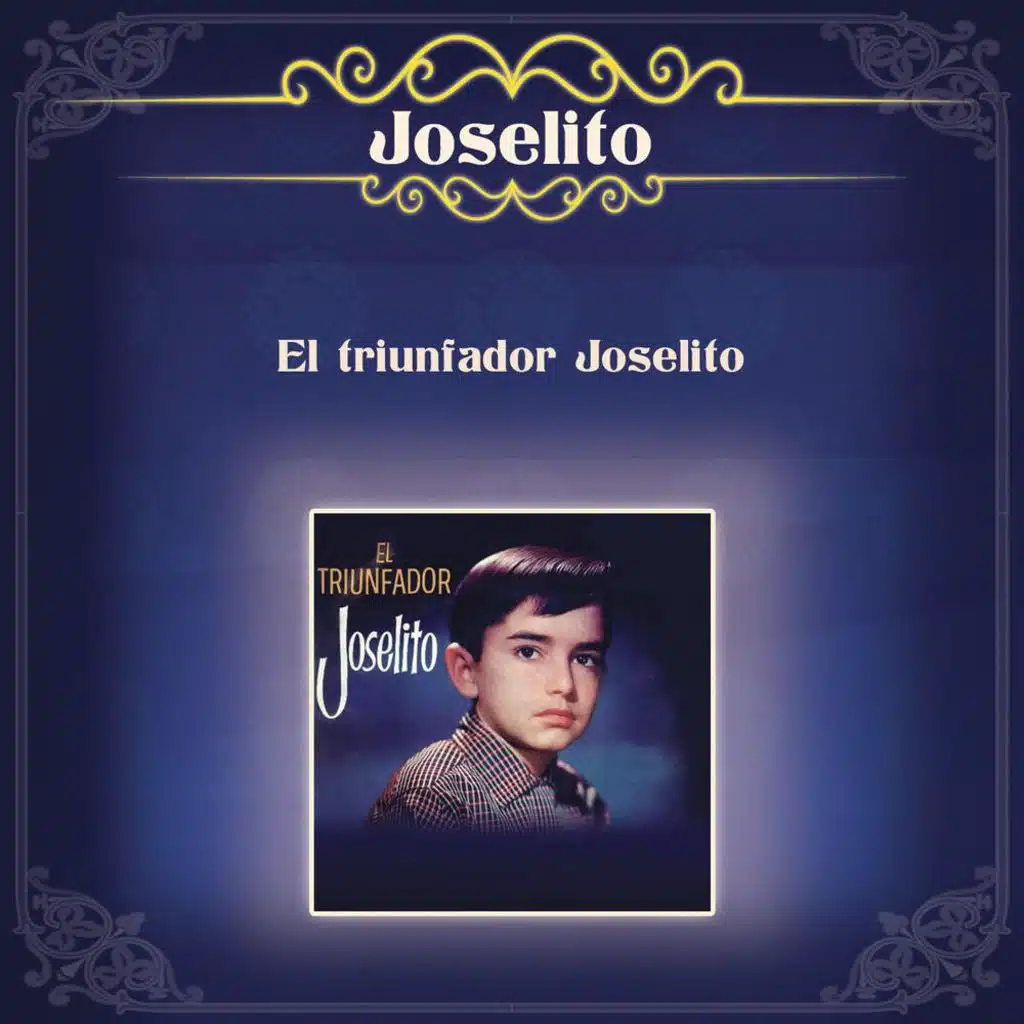 El Triunfador Joselito