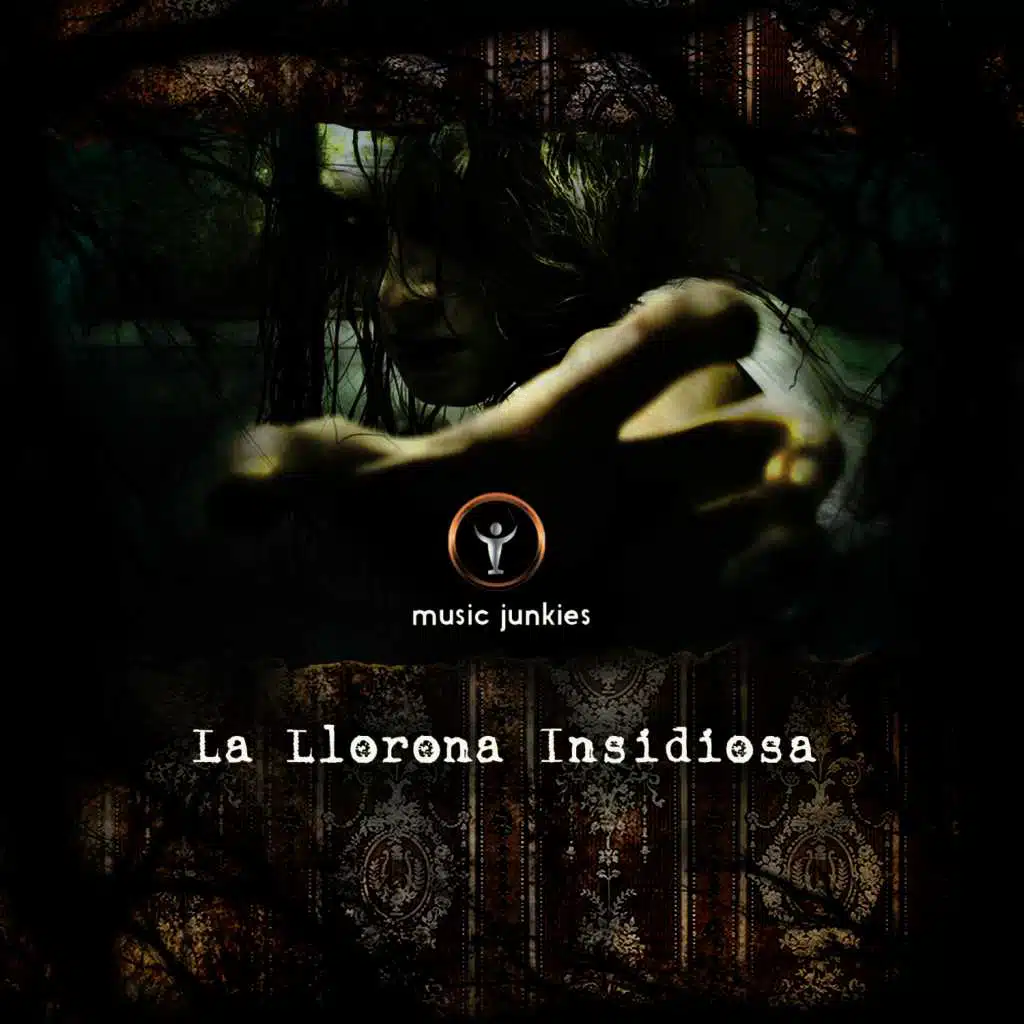 La Llorona Insidiosa (Music as Heard from "Insidious: Chapter 2" Trailers)