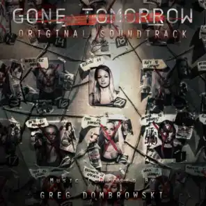 Gone Tomorrow (Original Soundtrack)
