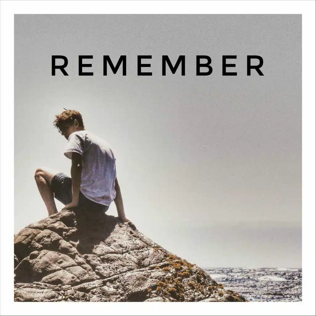 Remember