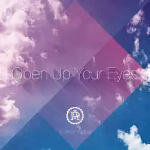 Open up Your Eyes (feat. Viktor Weijner)