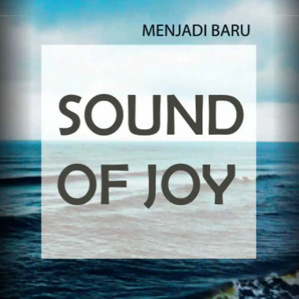 Sound of Joy