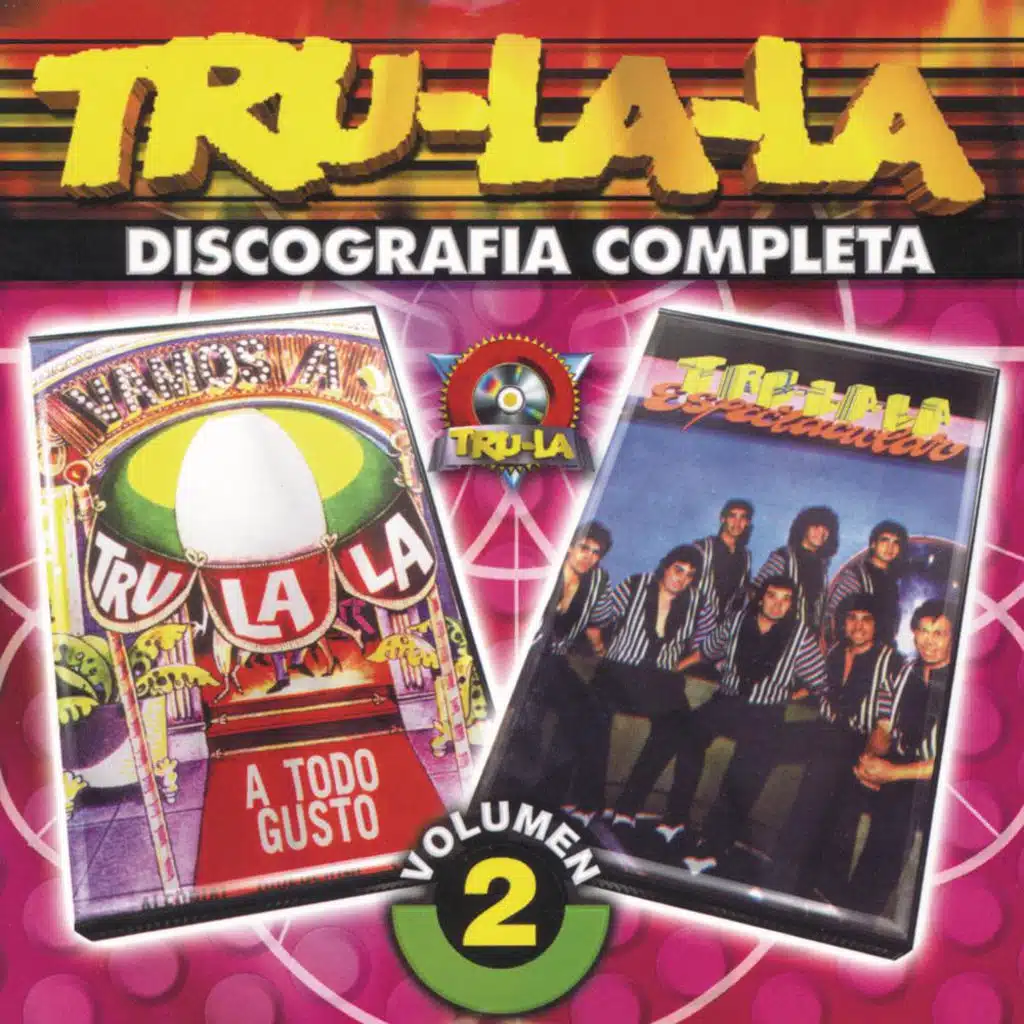 Tru La La: Discografía Completa Vol.2