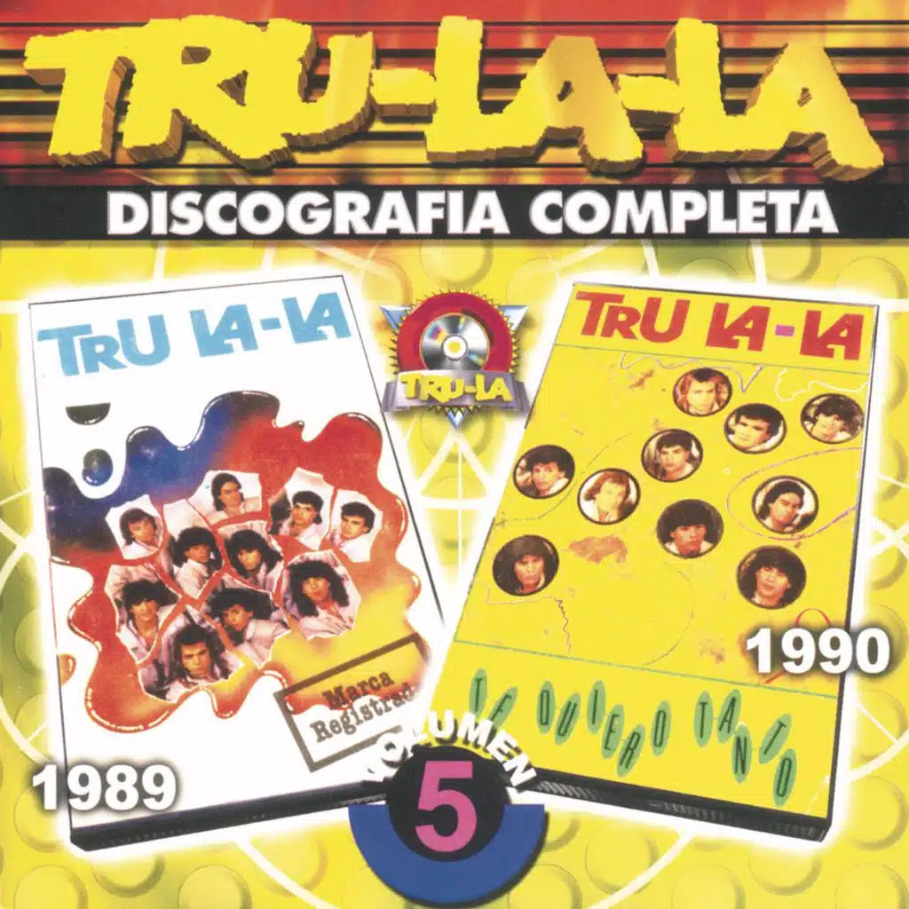 Tru La La: Discografía Completa Vol.5