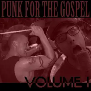Punk for the Gospel: Benefit Compilation, Vol. 1