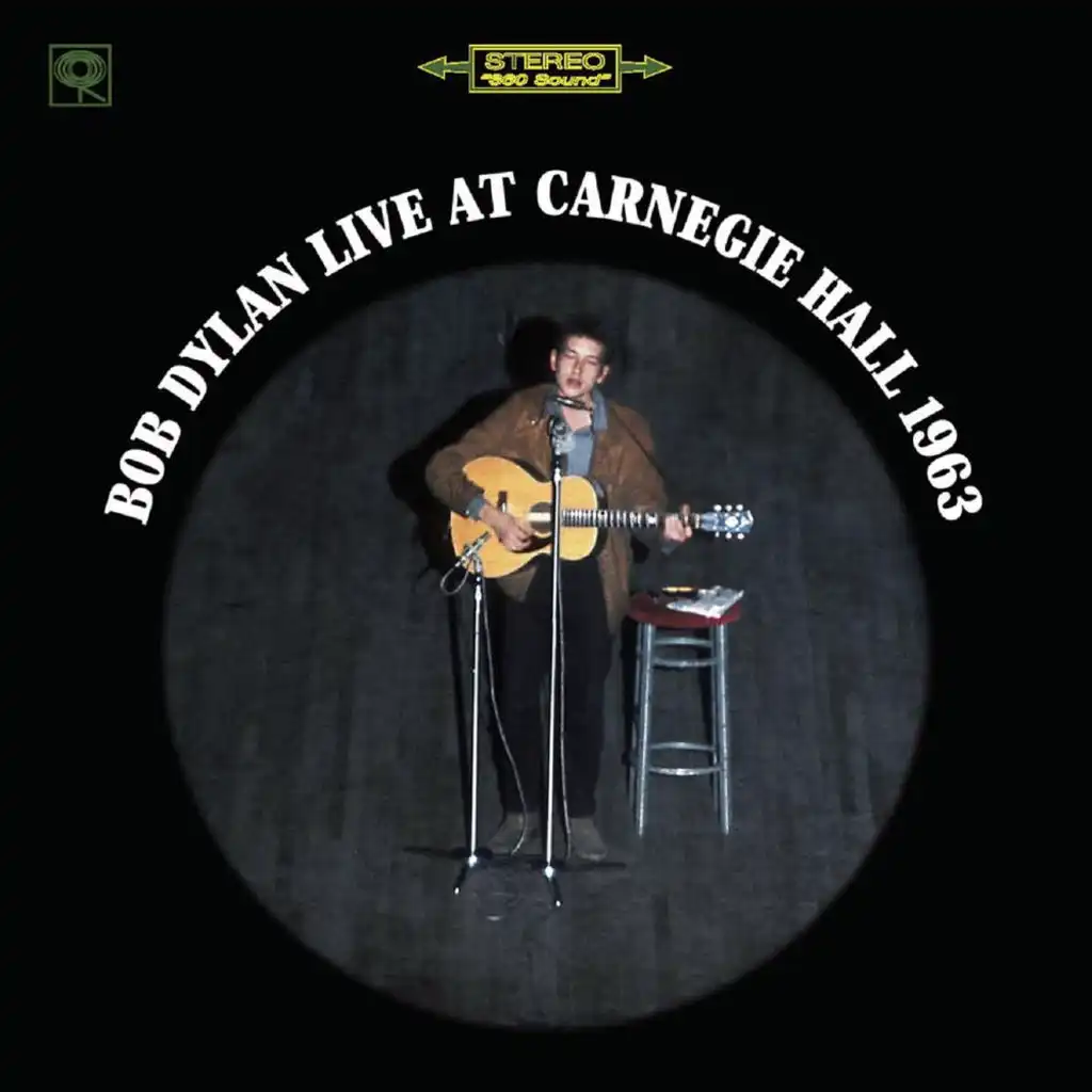 The Times They Are A-Changin' (Live at Carnegie Hall, New York, NY - October 1963)