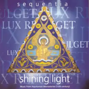 Shining Light--Music from the Aquitanian Monasteries