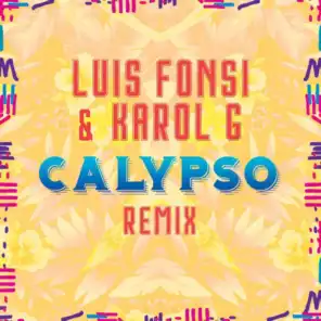Calypso (Remix) [feat. Andrés Torres & Mauricio Rengifo]