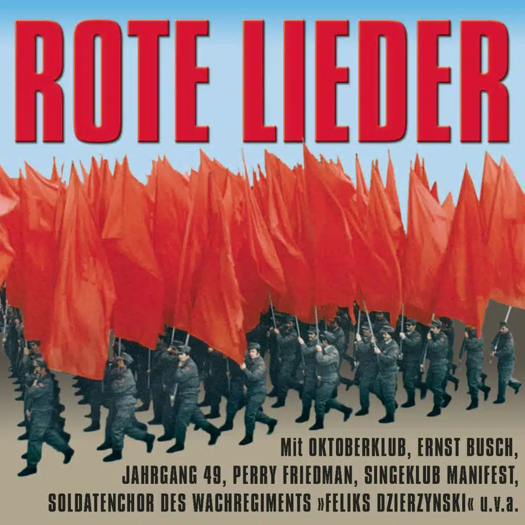 Rote Lieder (Die Besten politischen Lieder aus der DDR)