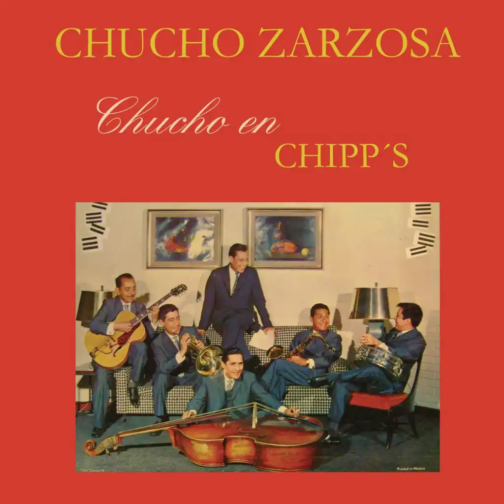 Chucho Zarzosa Su Piano y Su Conjunto