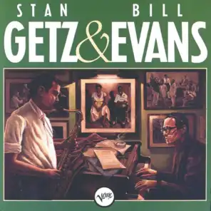 Bill Evans & Stan Getz
