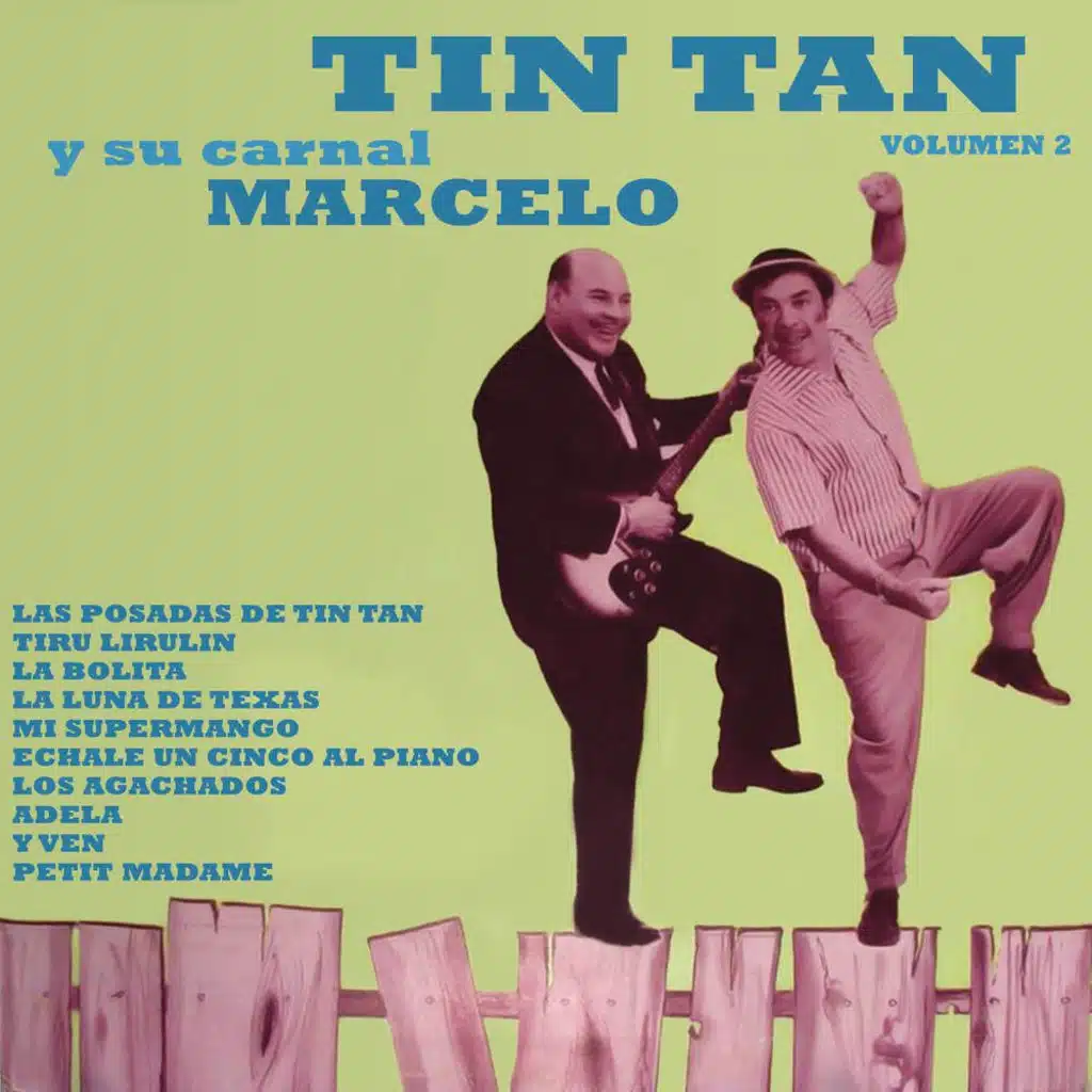 Tin Tán y Su Carnal Marcelo Vol.II