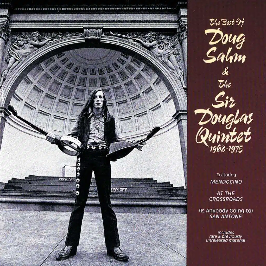 Doug Sahm & Sir Douglas Quintet