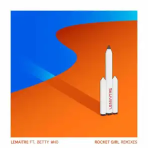 Rocket Girl (Zack Martino Remix) [feat. Betty Who]