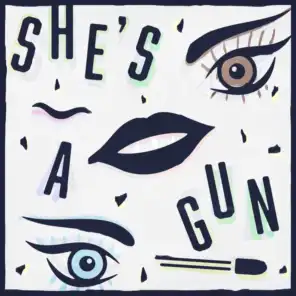 She's a Gun (After "Popwave" Remix)