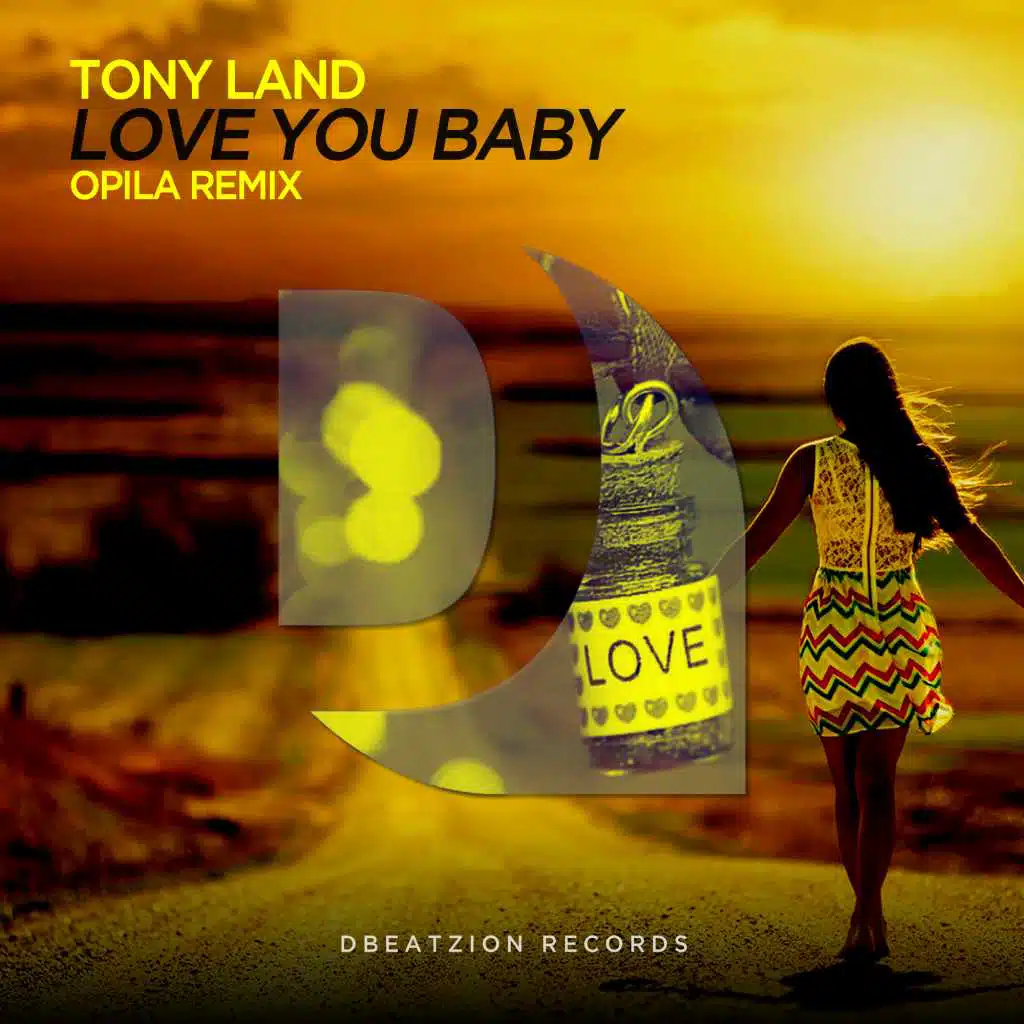 Love You Baby (Opila Remix)