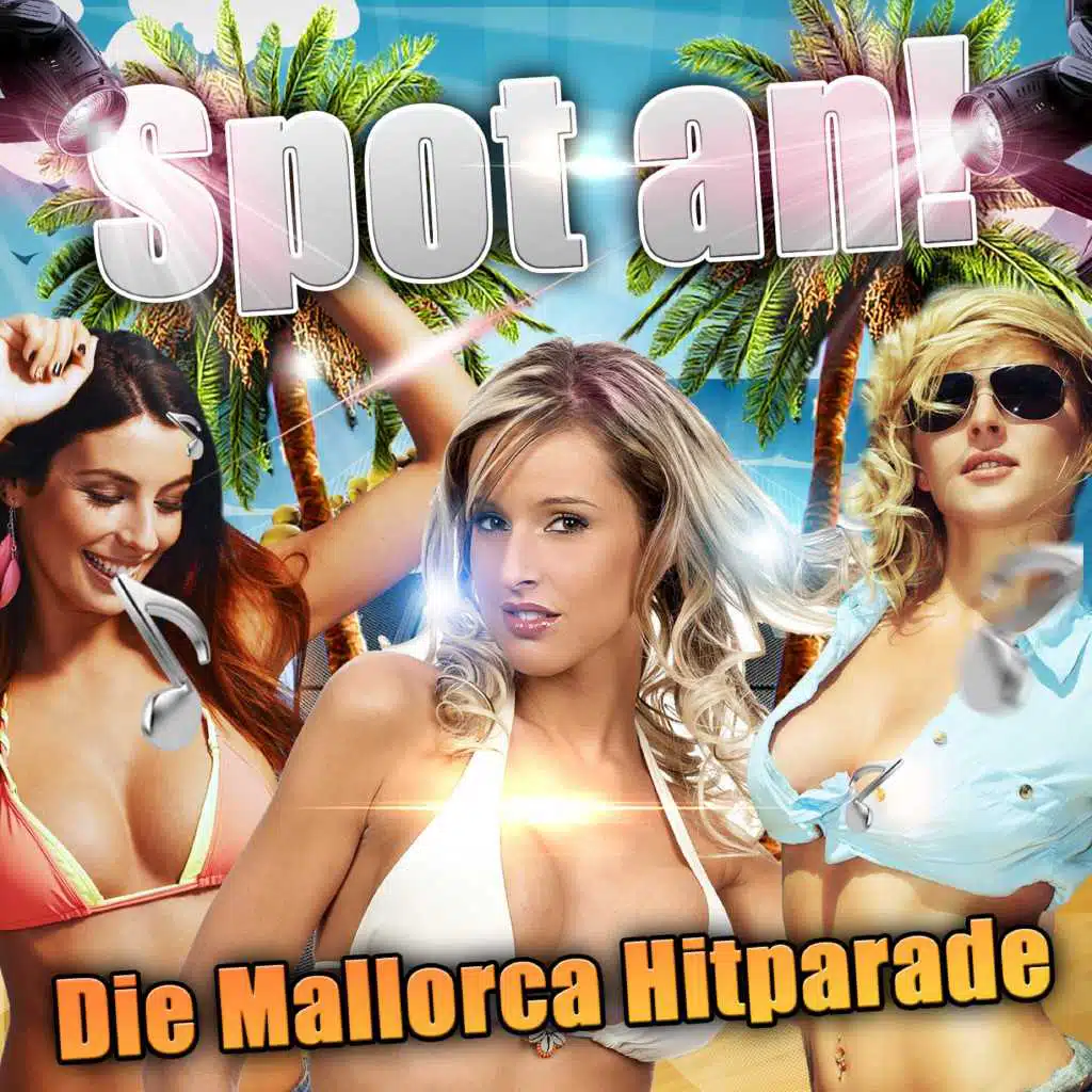Spot an!  Die Mallorca Hitparade - Die besten Schlager Hits 2017 für deine Strand Party 2018