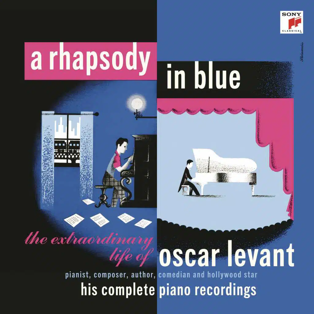 A Rhapsody in Blue - The Extraordinary Life of Oscar Levant