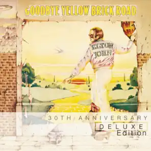Goodbye Yellow Brick Road (Deluxe Edition)