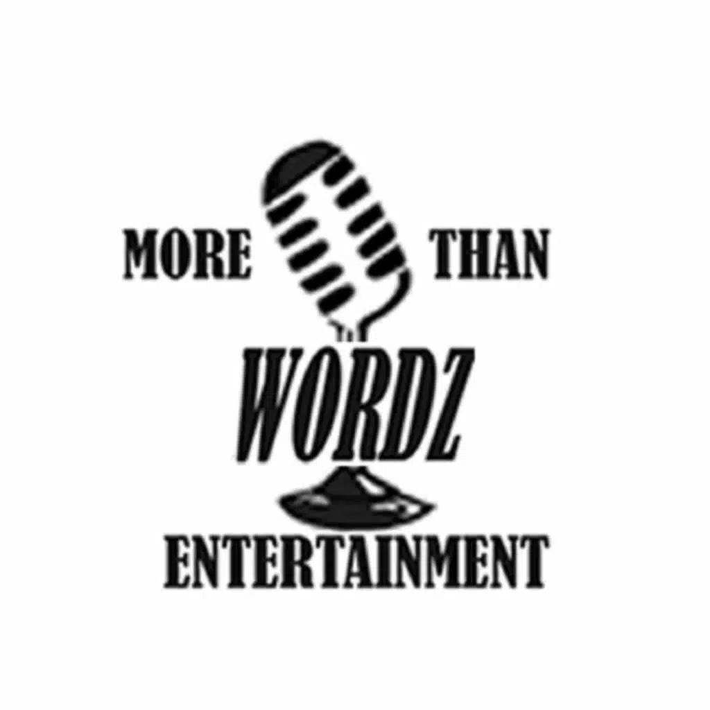 More Than Wordz Entertainment Presents: The Sound of Success