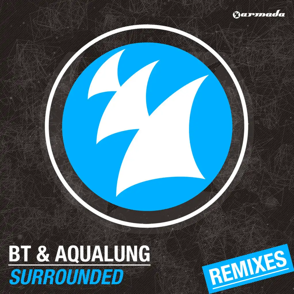 Surrounded (Au5 & Fractal Remix)