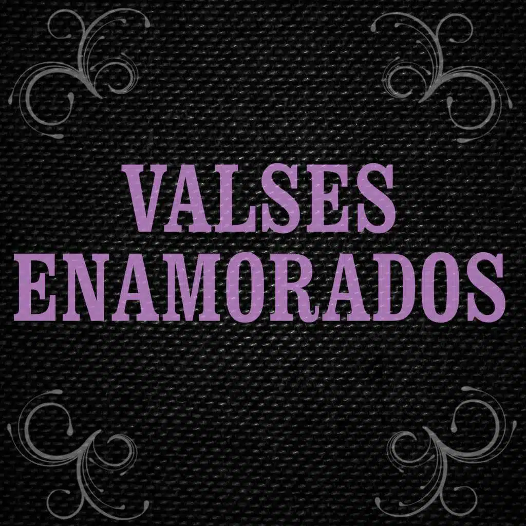Valses Románticos