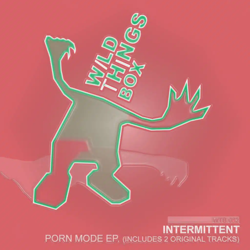 Intermittent Porn Mode EP