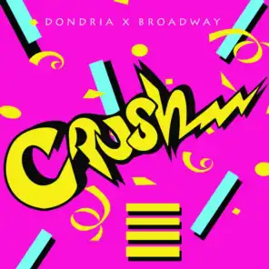 Dondria & Broadway