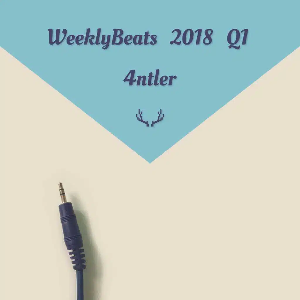 WeeklyBeats 2018 Q1