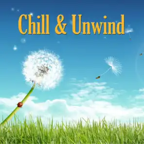 Chill and Unwind