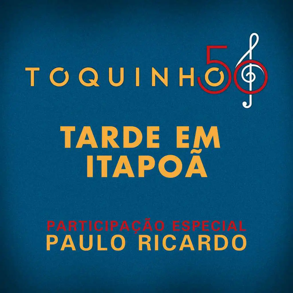 Tarde Em Itapoã (Ao Vivo) [feat. Paulo Ricardo]