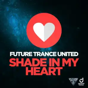 Shade in My Heart (Extended Mix)