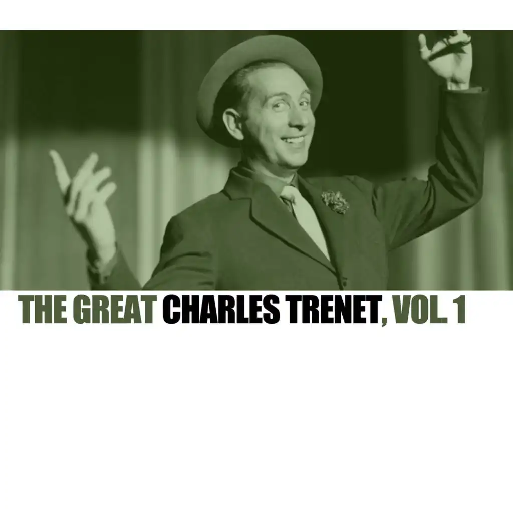The Great Charles Trenet, Vol. 1