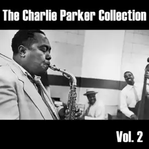 The Charlie Parker Collection, Vol. 2