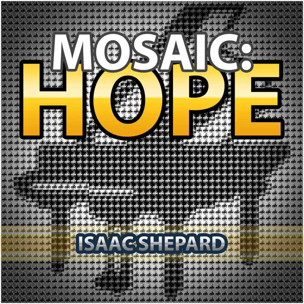 Mosaic: Hope