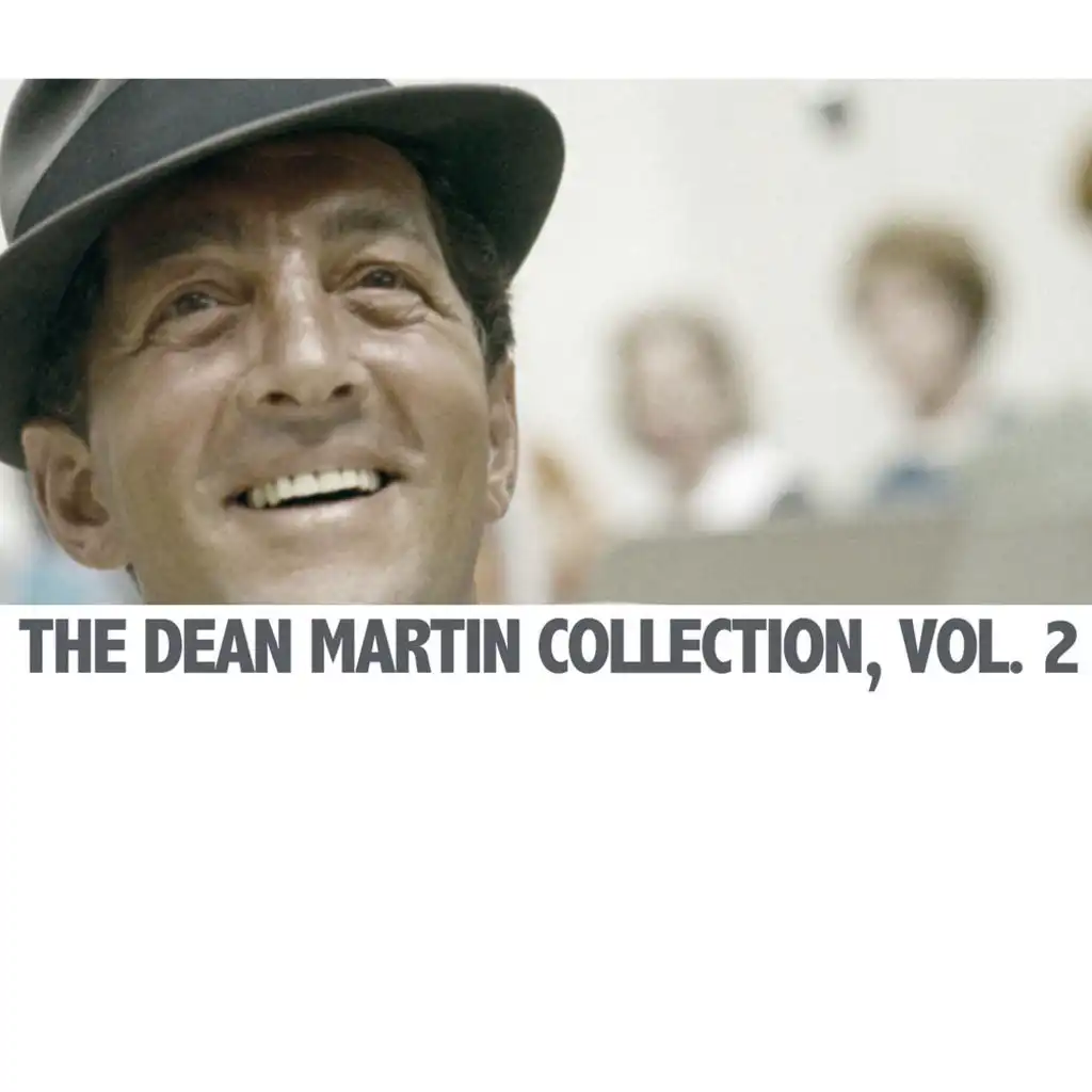 The Dean Martin Collection, Vol. 2 (Live)