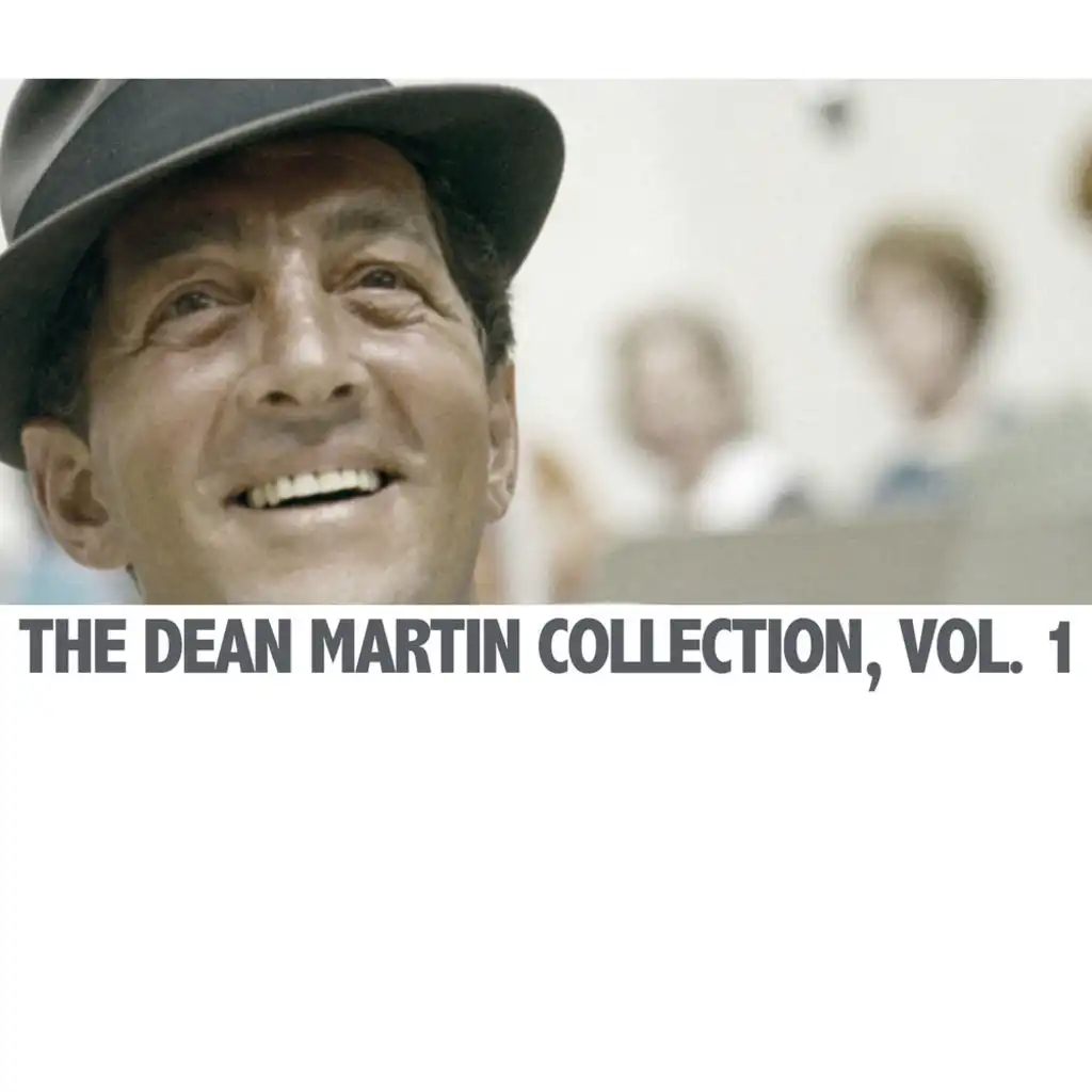 The Dean Martin Collection, Vol. 1 (Live)