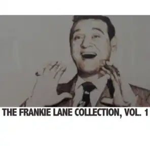 The Frankie Laine Collection, Vol. 1