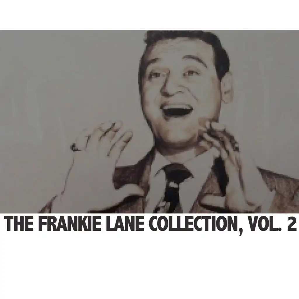 The Frankie Laine Collection, Vol. 2